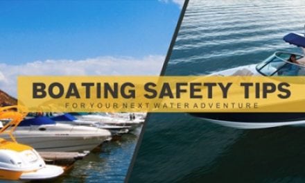 Boating Safety Tips For Your Next Water Adventure