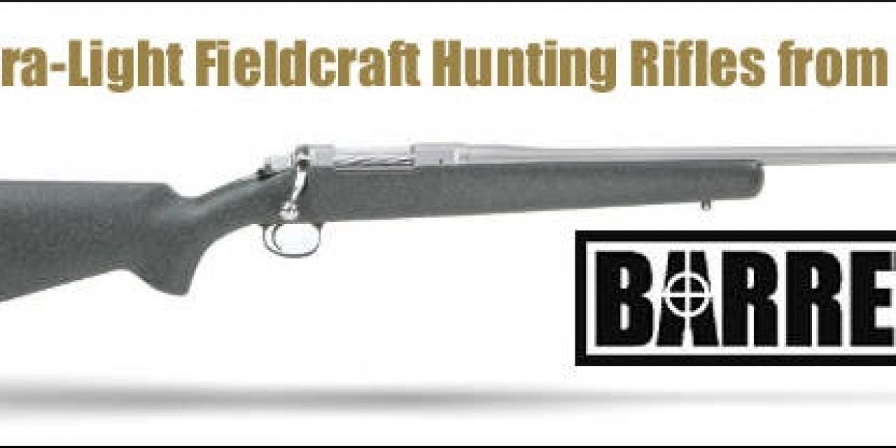 Fieldcraft Lightweight Hunting Rifle – Barrett DNA