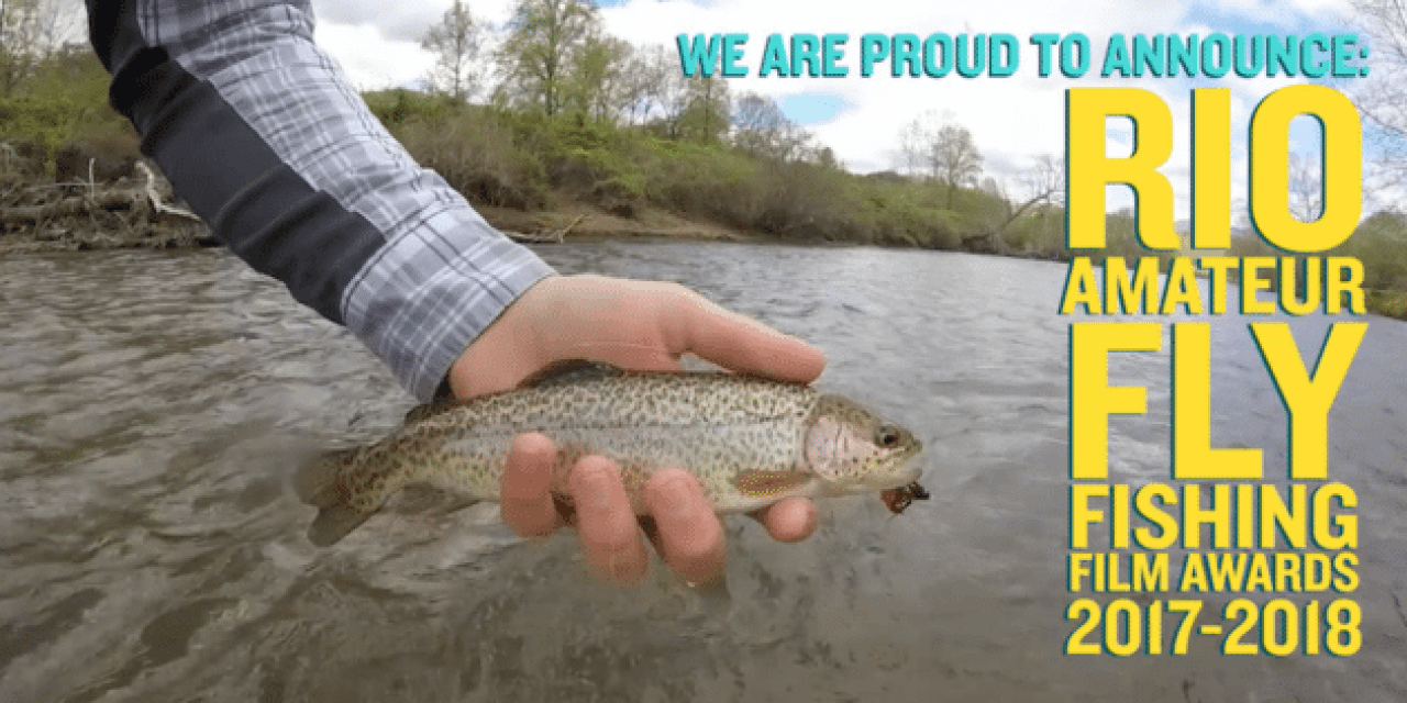 Rio to Launch Amateur Fly Fishing Film Contest