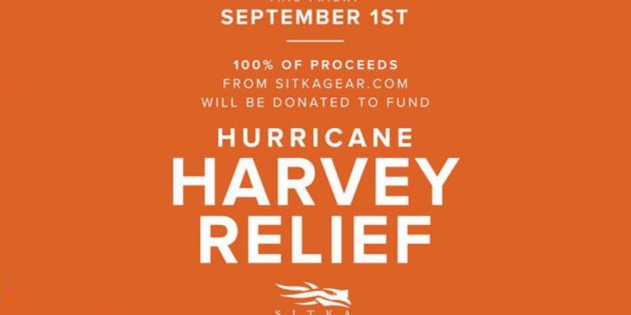 Sitka Pledges to Donate 100% of Proceeds on Sept. 1st to Hurricane Harvey Relief