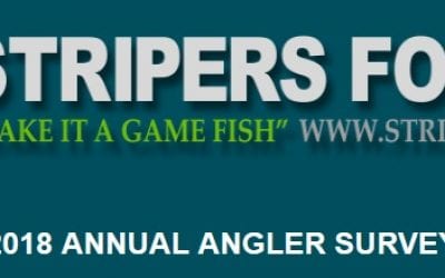 STRIPERS FOREVER 2018 ANNUAL ANGLER SURVEY