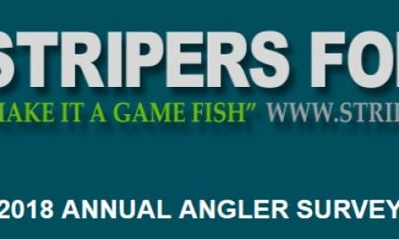 STRIPERS FOREVER 2018 ANNUAL ANGLER SURVEY