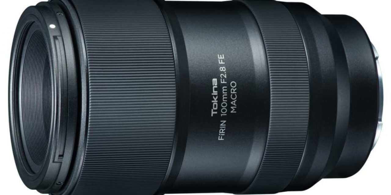 Tokina Introduces FiRIN 100mm F2.8 FE Macro For Sony