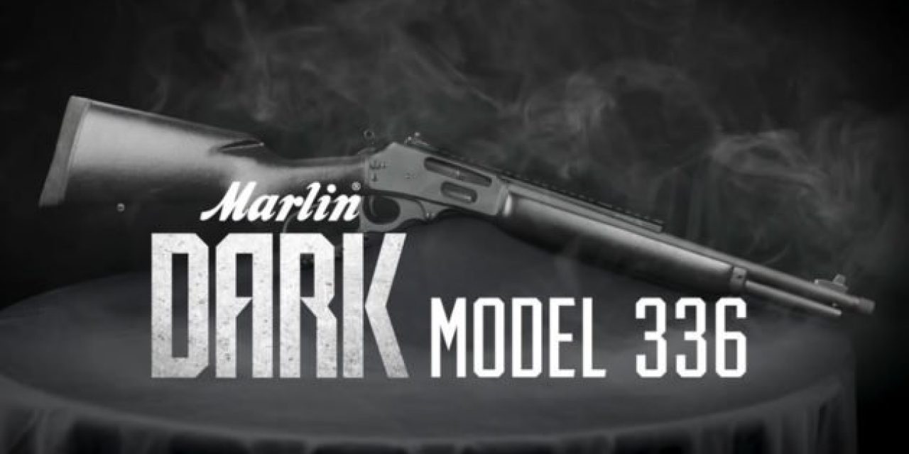 Marlin Unveils Dark Model 336 and It’s Eye-Catching as Hell