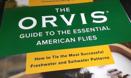 The Orvis Guide to the Essential American Flies: How to Tie the Most Successful Freshwater and Saltwater Patterns | A Book Review Covering Our Fly-Tying Favorites