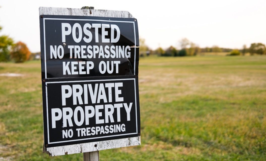 Tips on The Best Ways to Post Your Land Against Trespassers