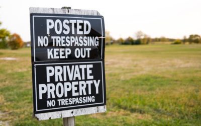 Tips on The Best Ways to Post Your Land Against Trespassers